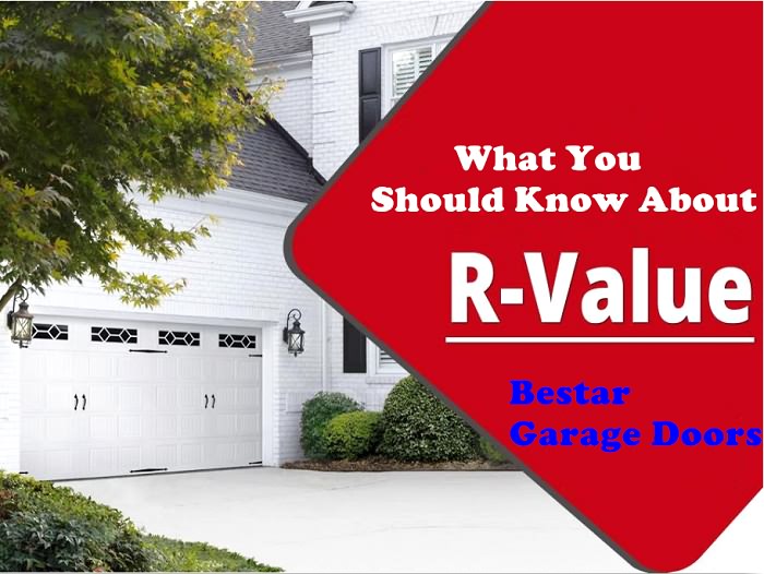 Garage Door Bestar Doors, What Is A Good R Value For Garage Door